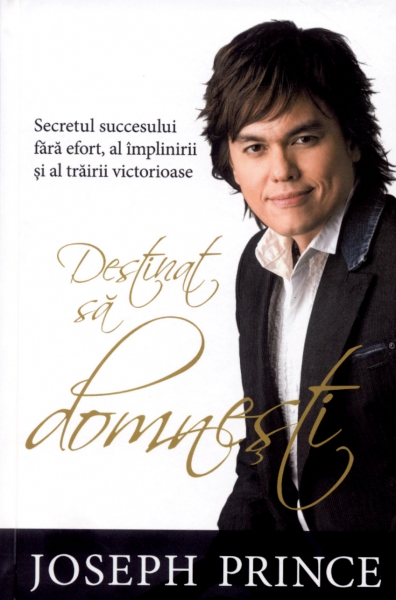Destinat să domneşti