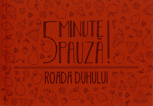 5 minute pauza Roada Duhului