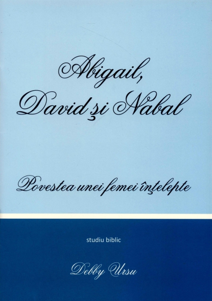 Abigail, David şi Nabal