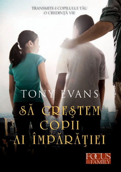Sa crestem copii ai Imparatiei