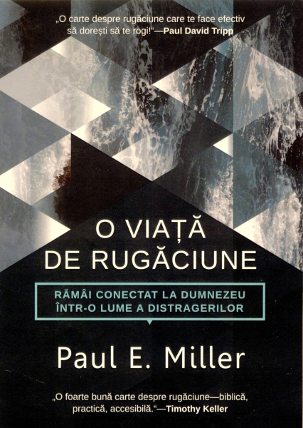 O viaţă de rugăciune