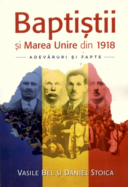 Baptiştii şi Marea Unire din 1918