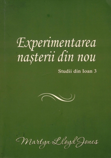 Experimentarea nașterii din nou