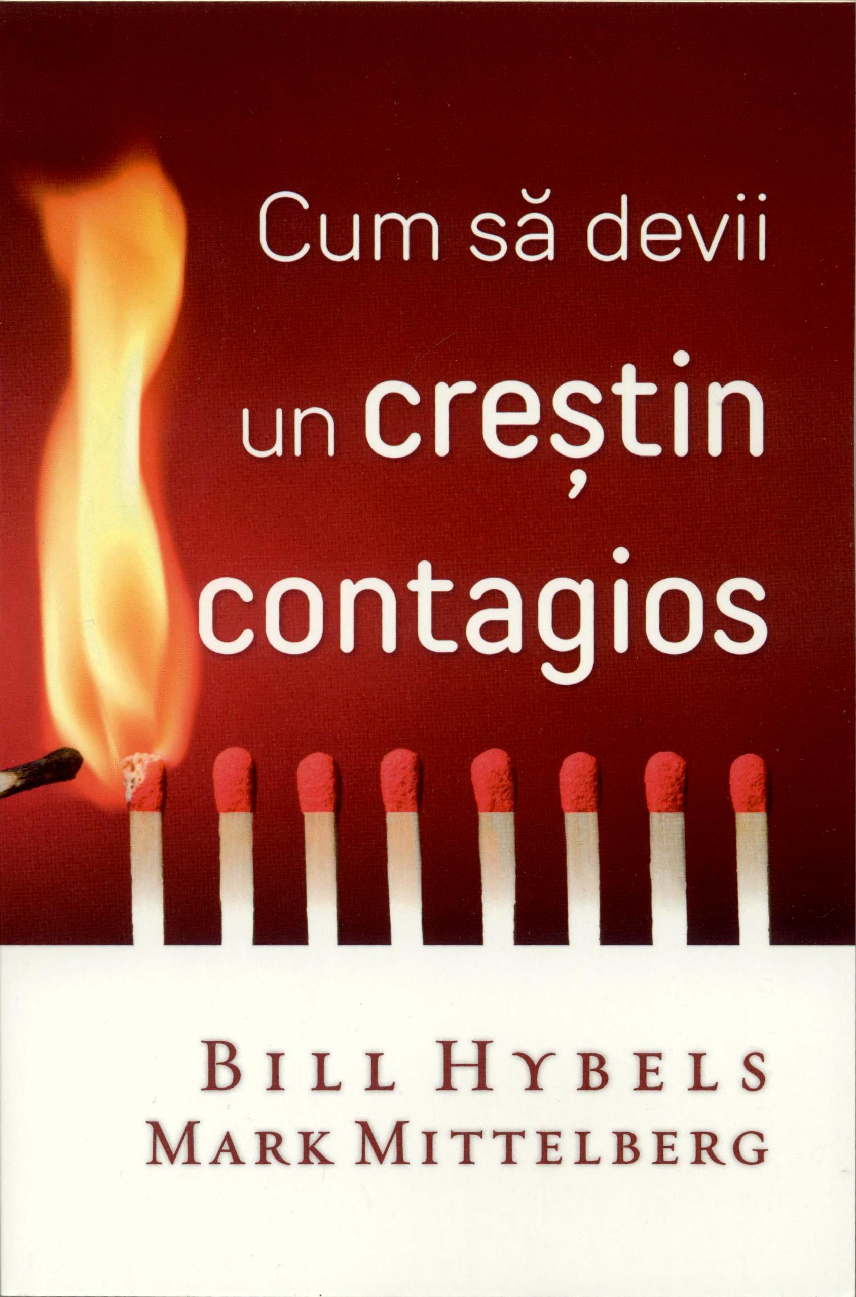 Cum să devii un creștin contagios