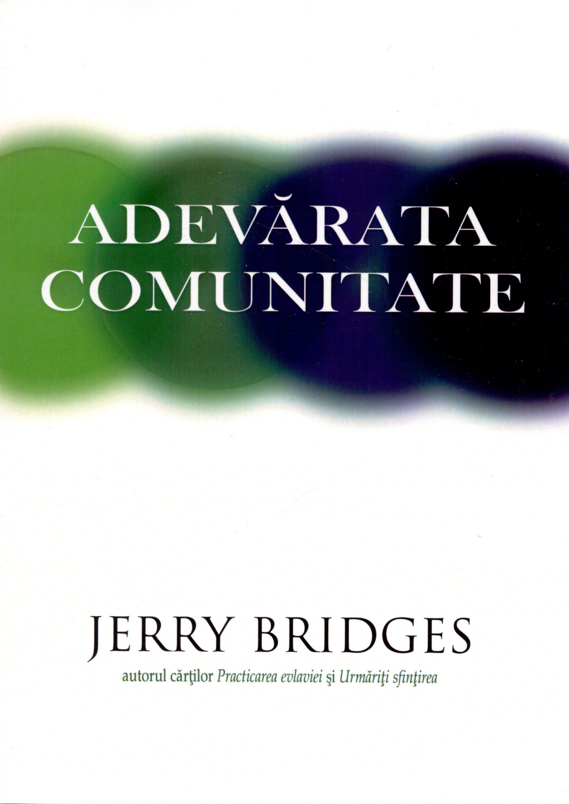 Adevarata comunitate
