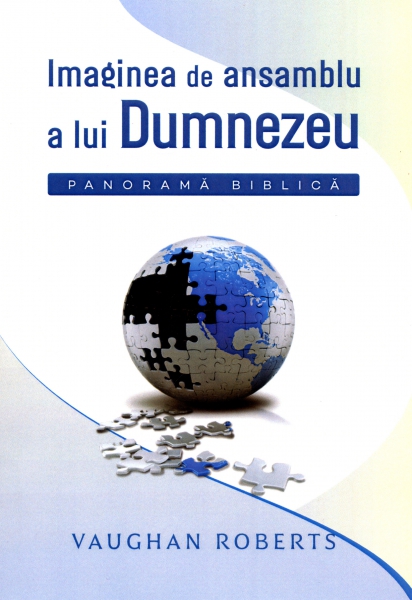 Imaginea de ansamblu a lui Dumnezeu. Panoramă biblică