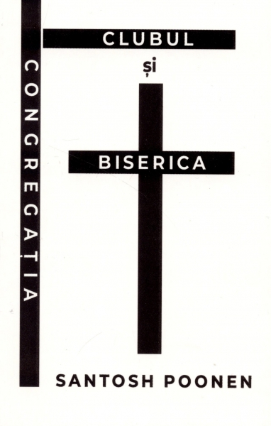 Congregaţia, clubul şi Biserica