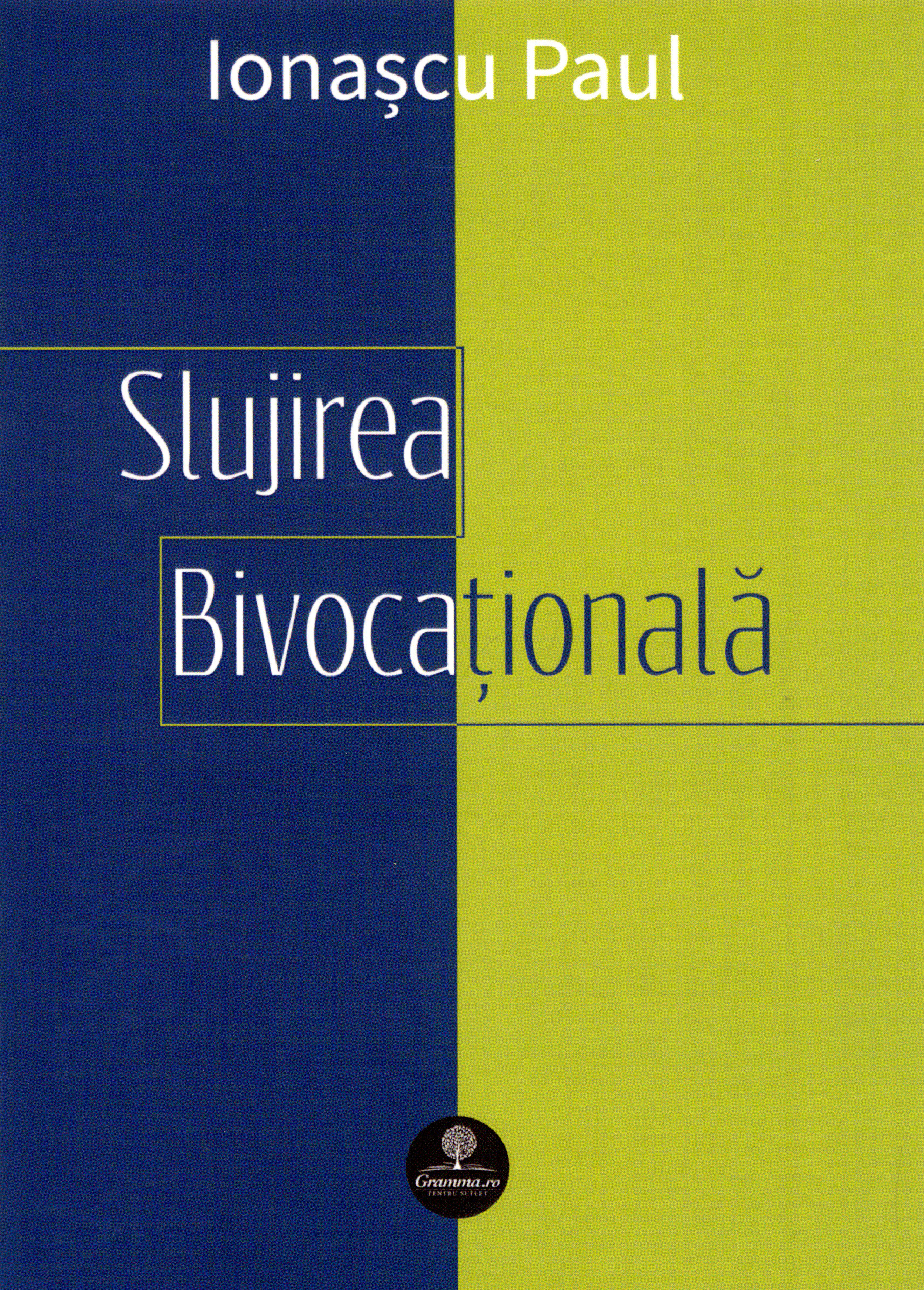 Slujirea bivocaţională