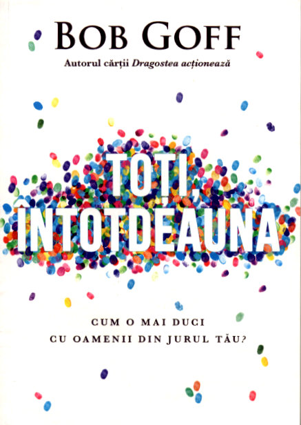 Toti intotdeauna
