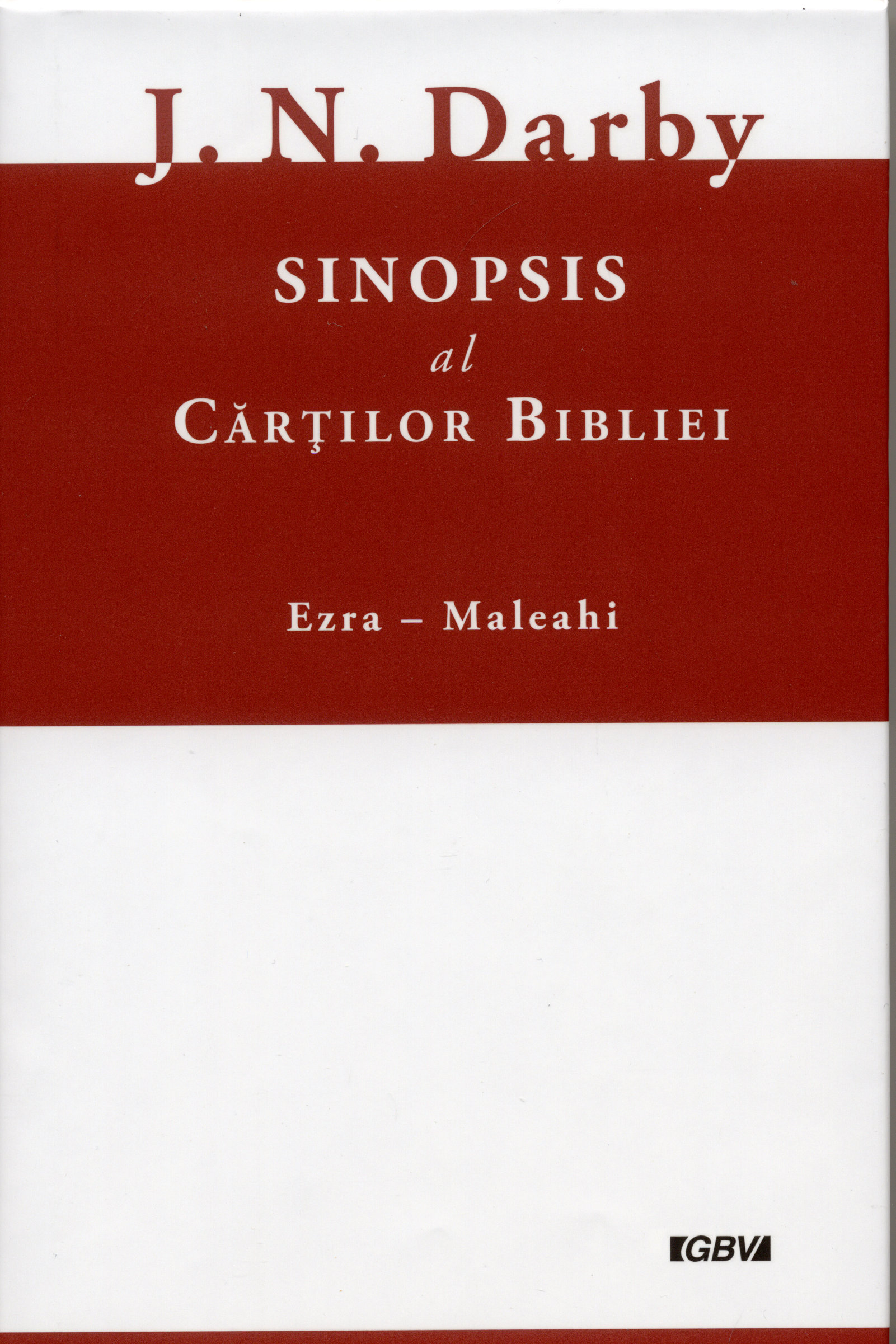 Sinopsis al cărţilor Bibliei vol.2