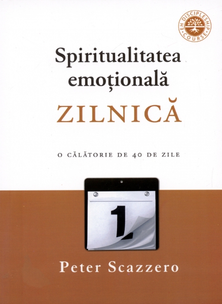 Spiritualitatea emoţională zilnică