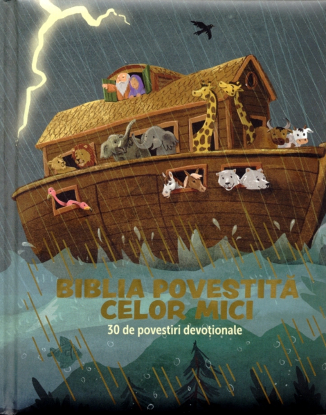 Biblia povestita celor mici