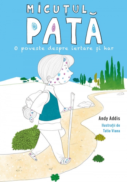 Micuțul Pată: o poveste despre iertare și har