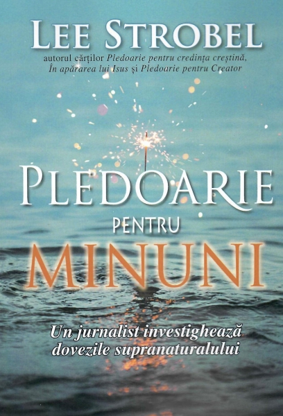 Pledoarie pentru minuni