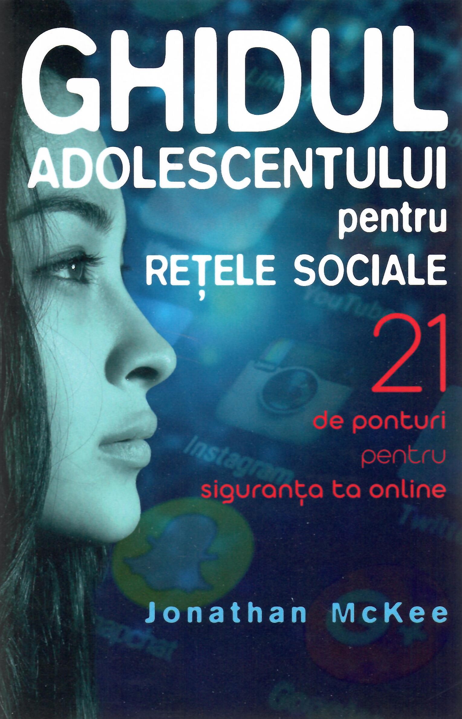 Ghidul adolescentului pentru rețele sociale