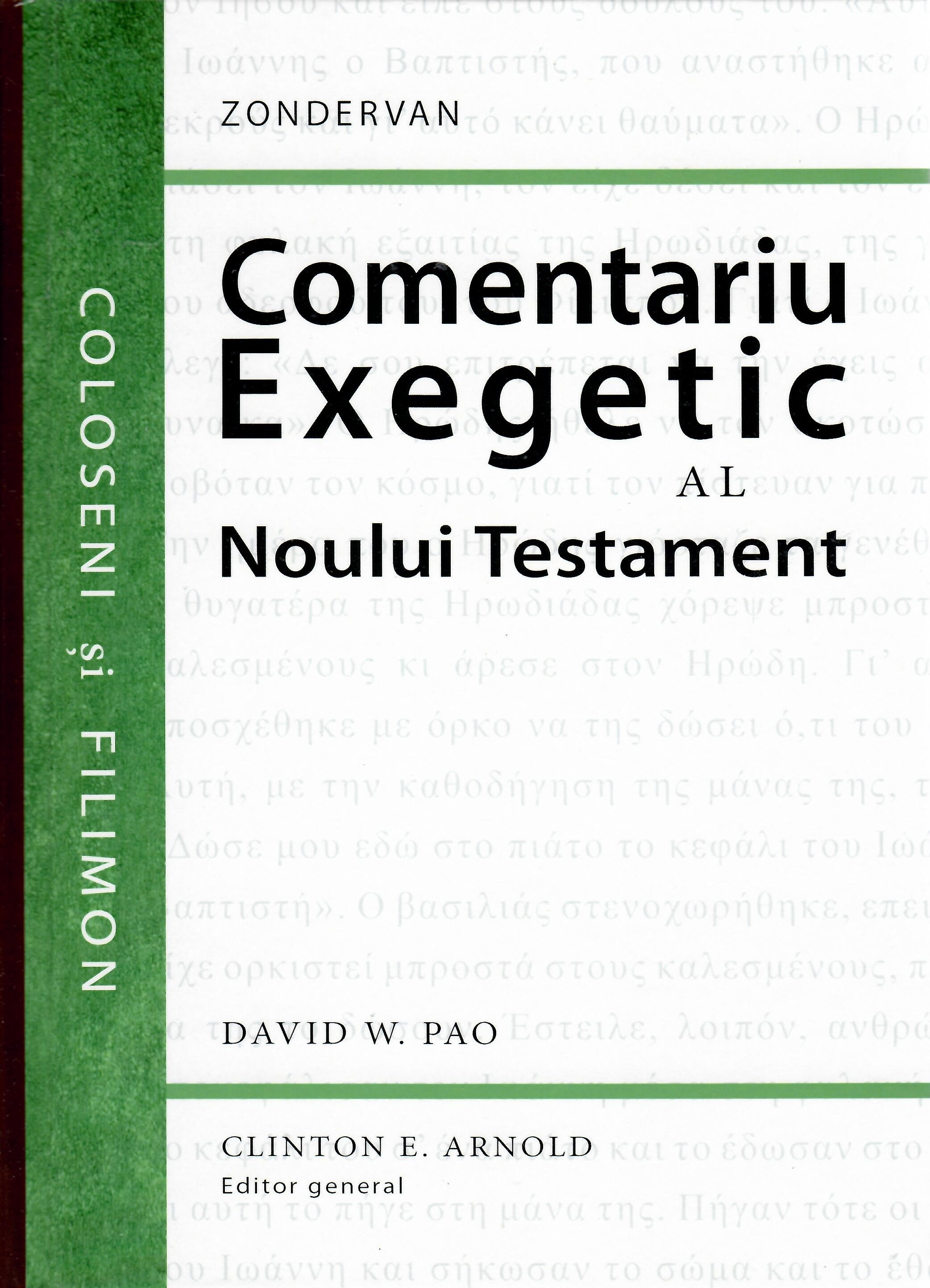 Comentariu exegetic al Noului Testament. Coloseni și Filimon