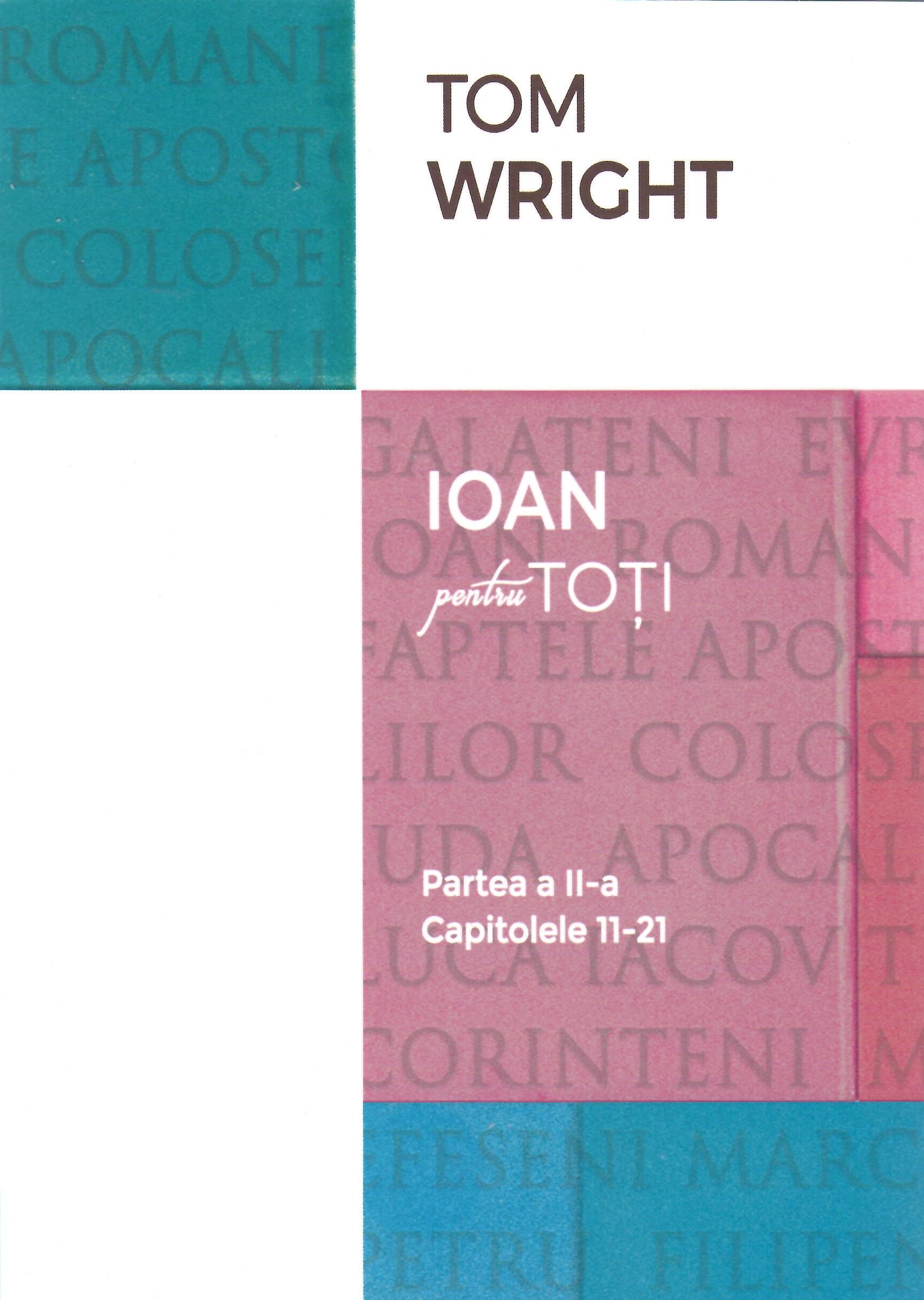 Ioan pentru toți, partea a II-a