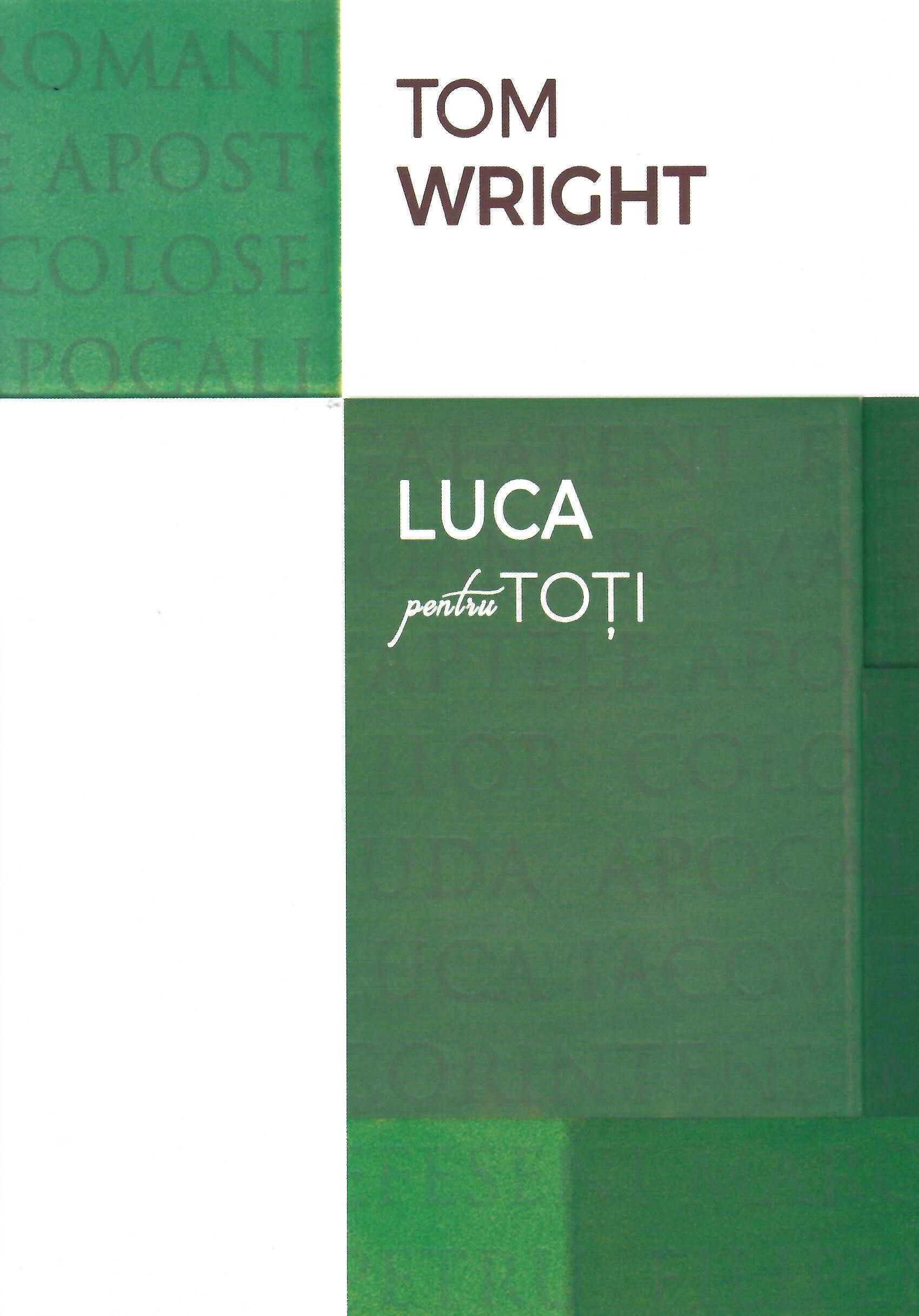 Luca pentru toți