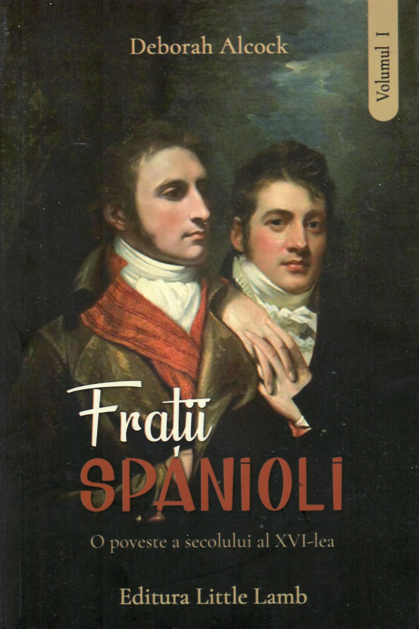 Frații spanioli Vol 1