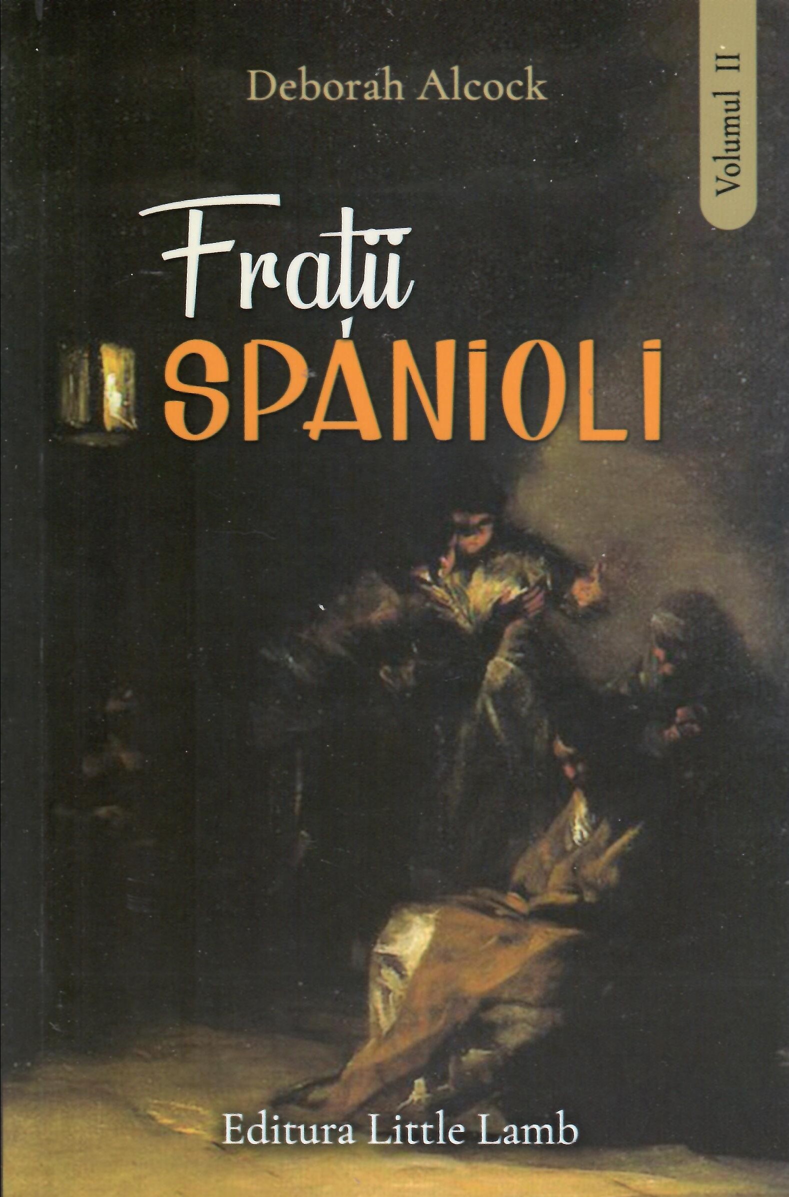 Frații spanioli vol 2