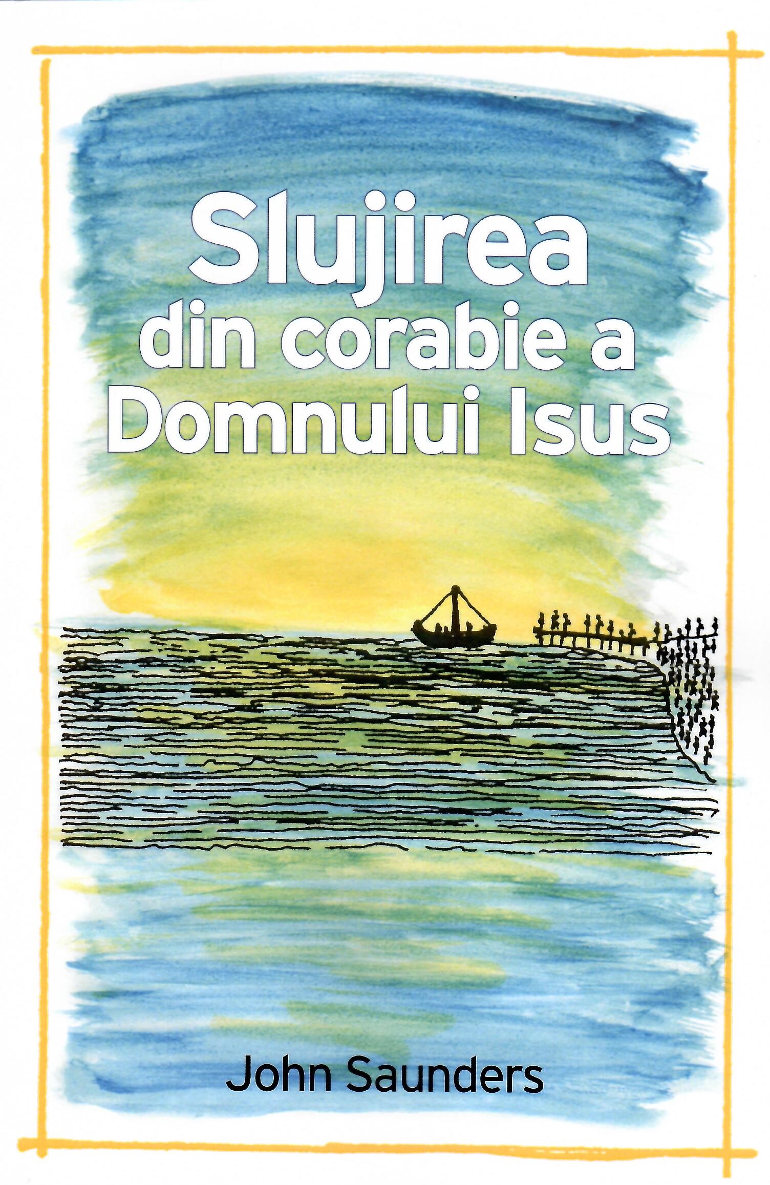 Slujirea din corabie a Domnului Isus