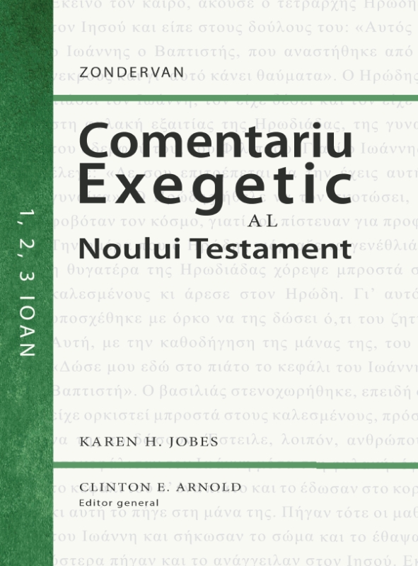 Comentariu exegetic al Noului Testament. 1, 2, 3 Ioan