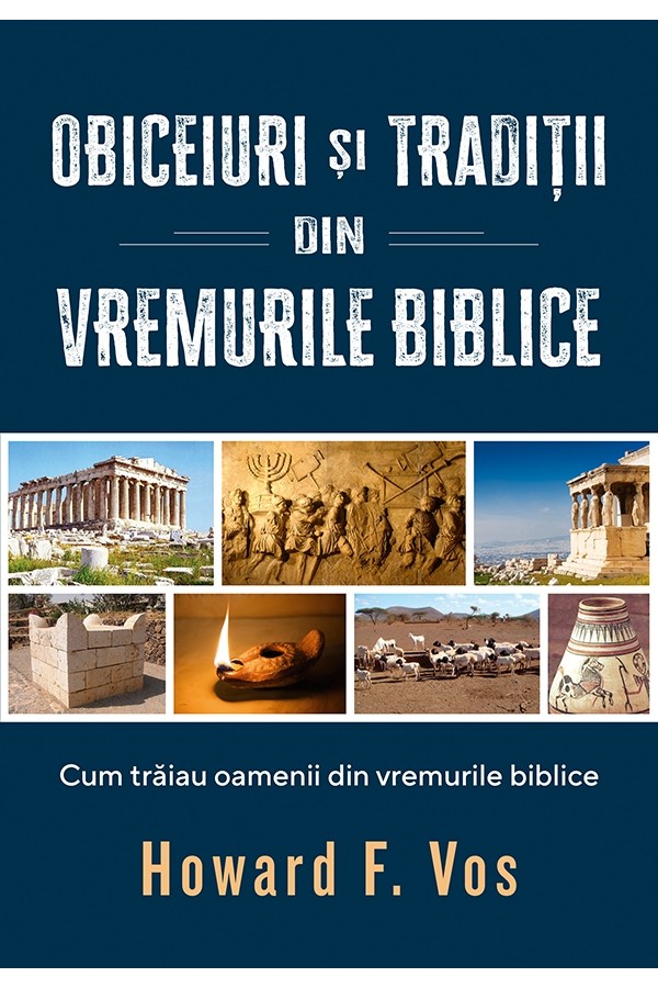 Obiceiuri si traditii din vremurile biblice