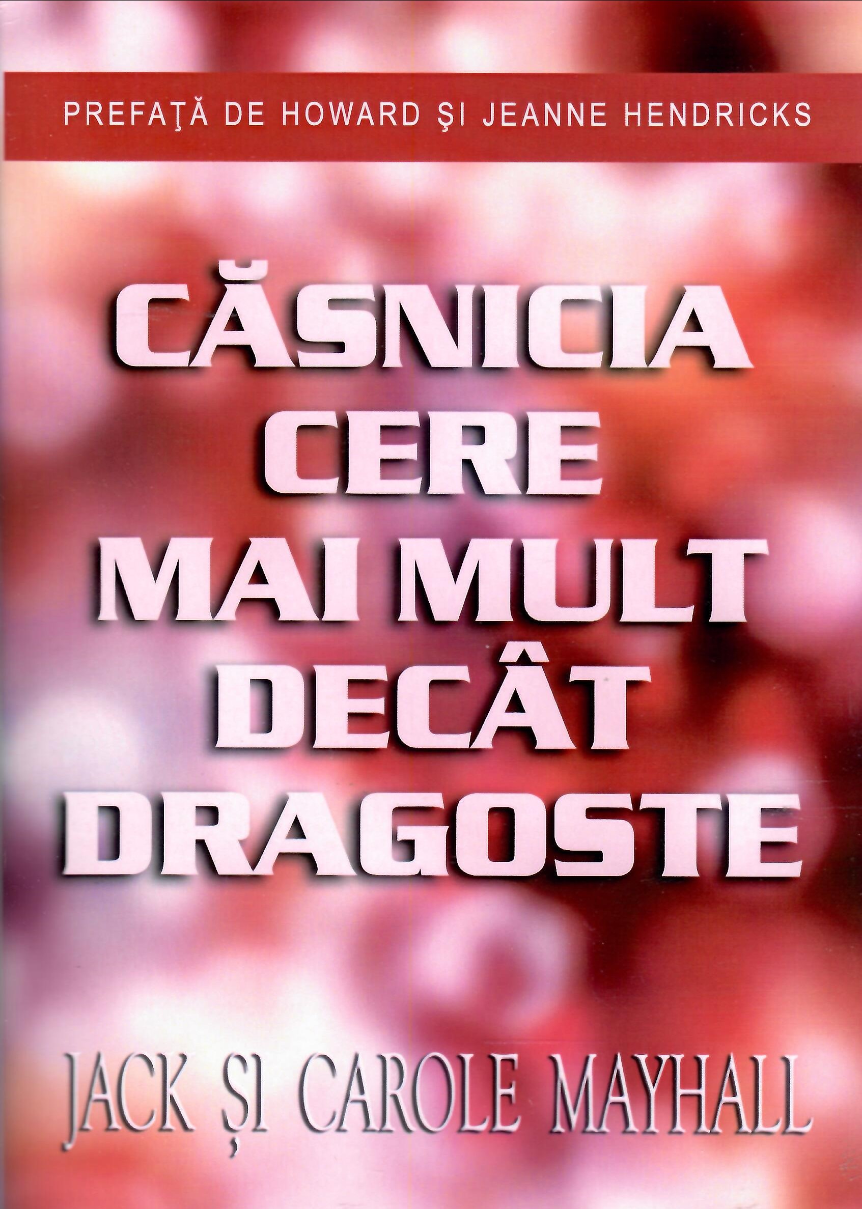 Căsnicia cere mai mult decât dragoste