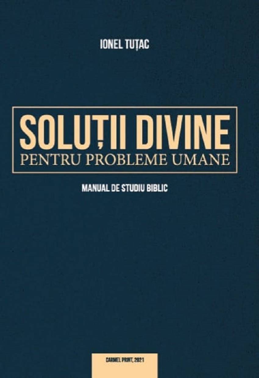 Soluții divine pentru probleme umane