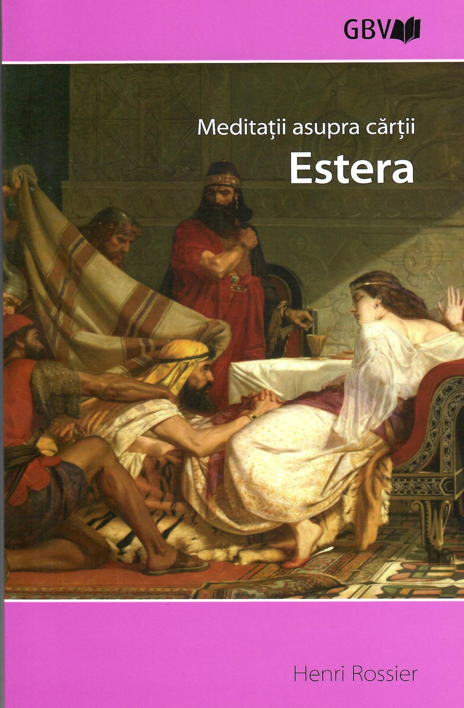 Meditații asupra cărții Estera