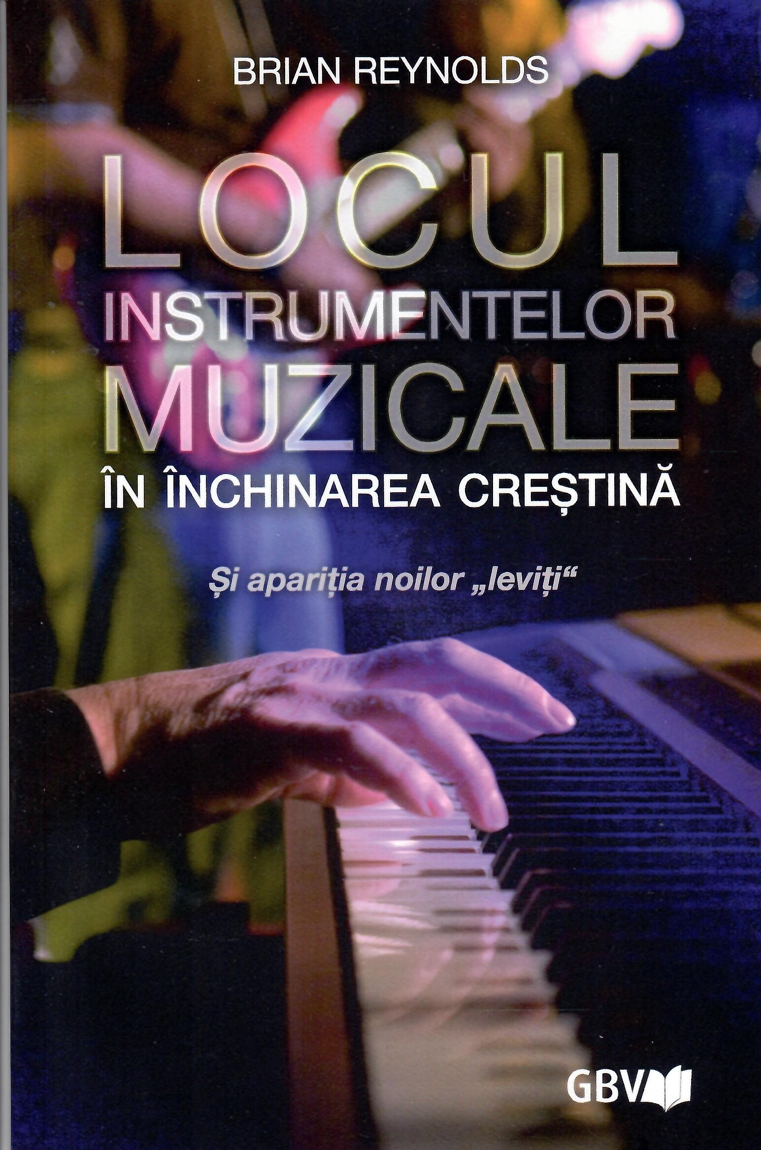 Locul instrumentelor muzicale în închinarea creștină