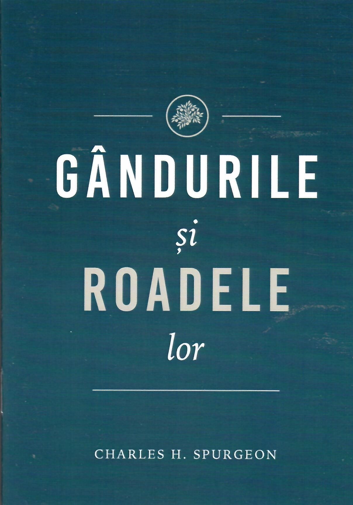 Gândurile și roadele lor