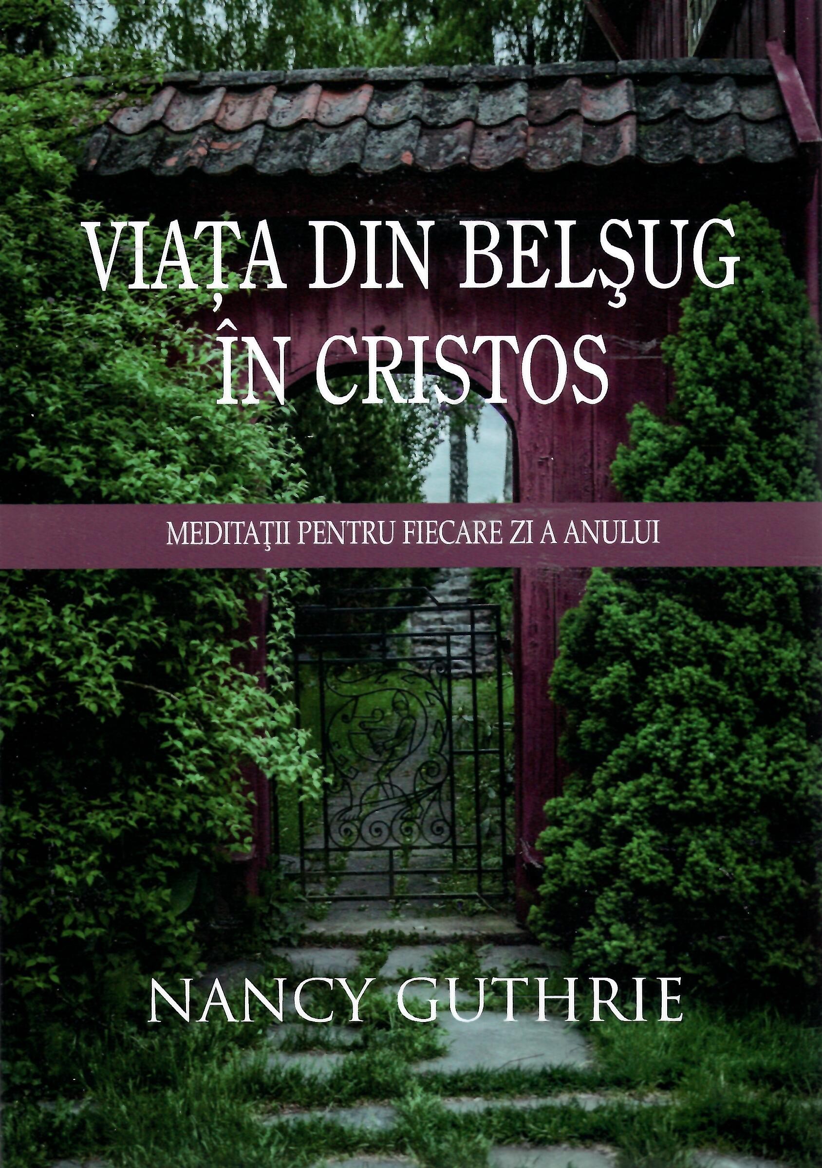 Viața din belșug în Cristos