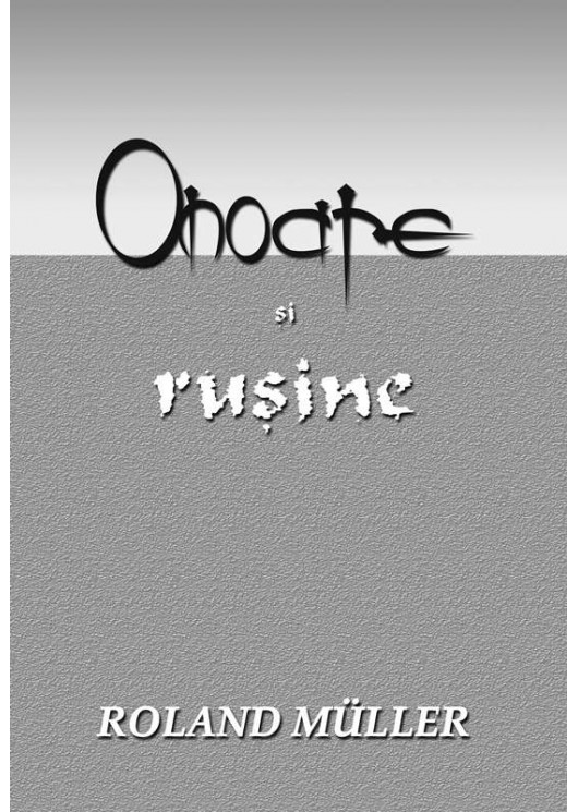 Onoare și rușine