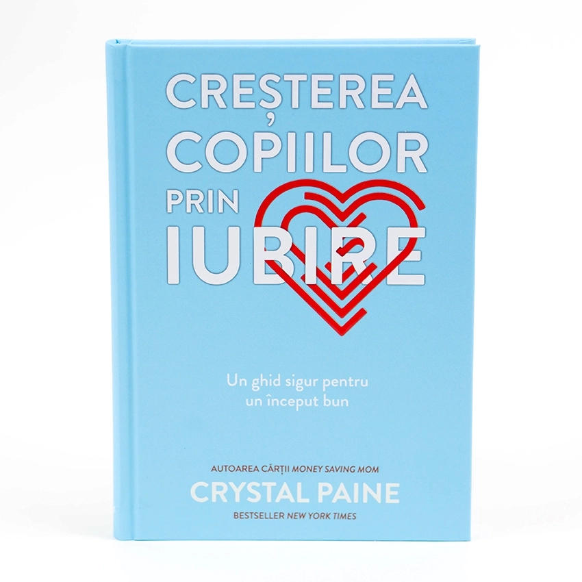 Cresterea copiilor prin iubire