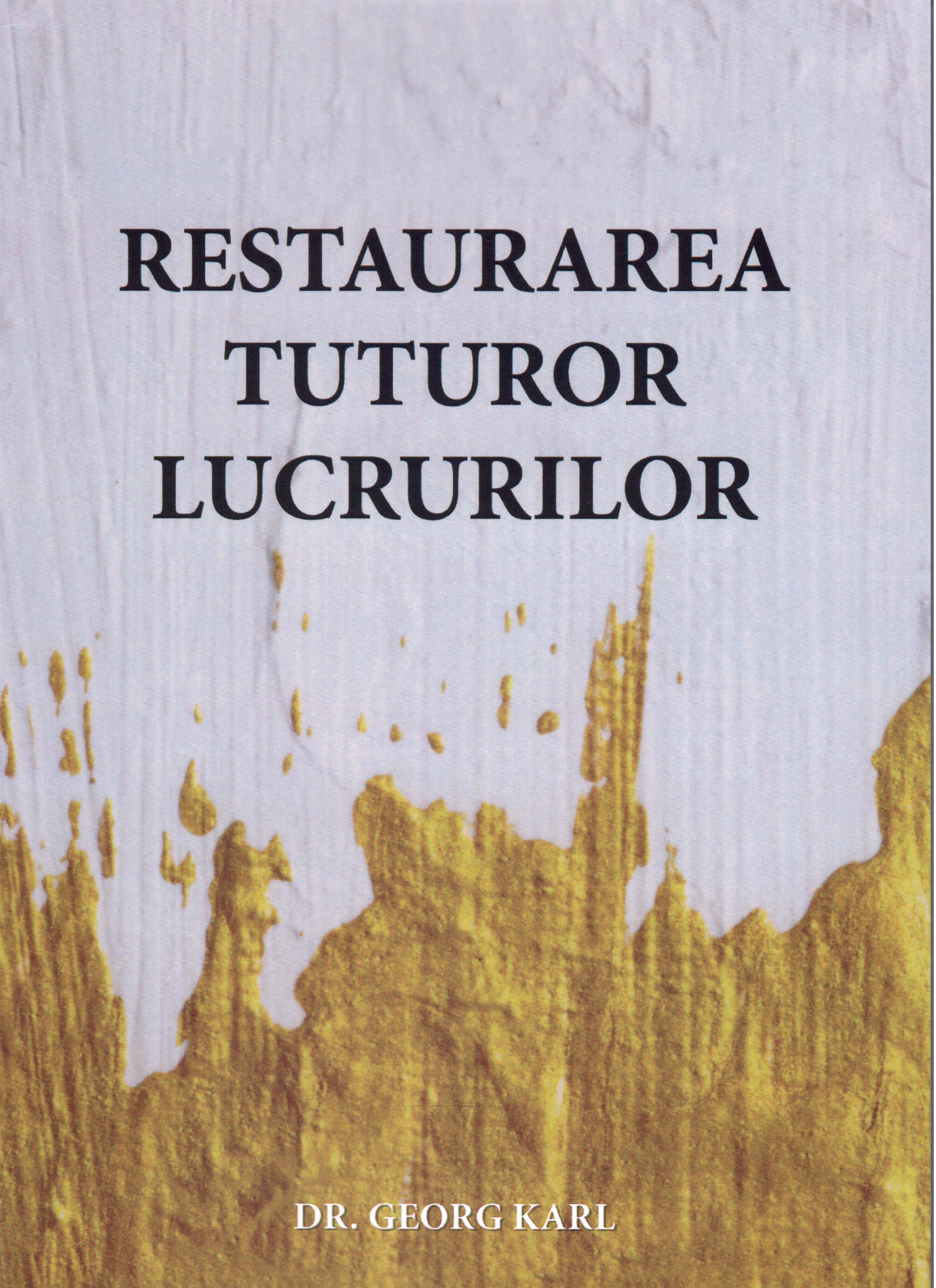 Restaurarea tuturor lucrurilor - Georg Karl