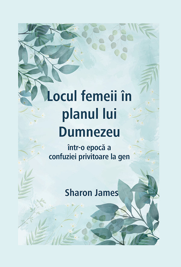 Locul femeii in planul lui Dumnezeu