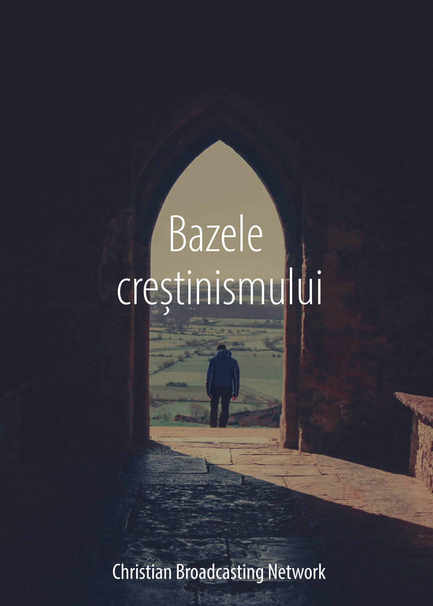 Bazele Crestinismului