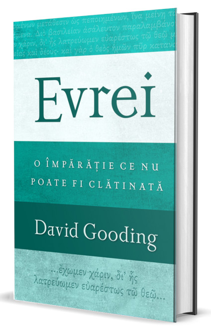 Evrei: o Împărăție ce nu poate fi clătinată