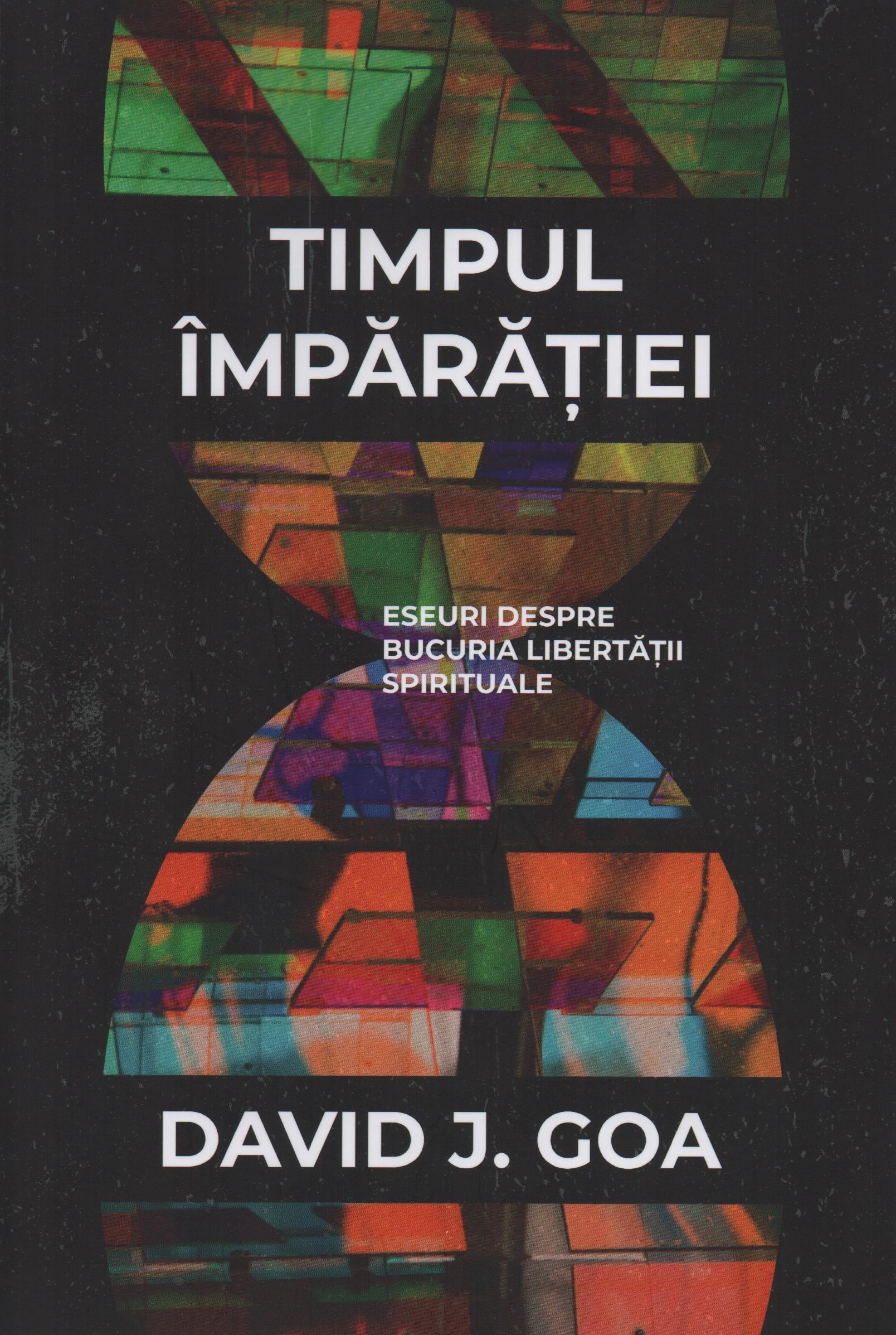 Timpul Imparatiei - David J. Goa