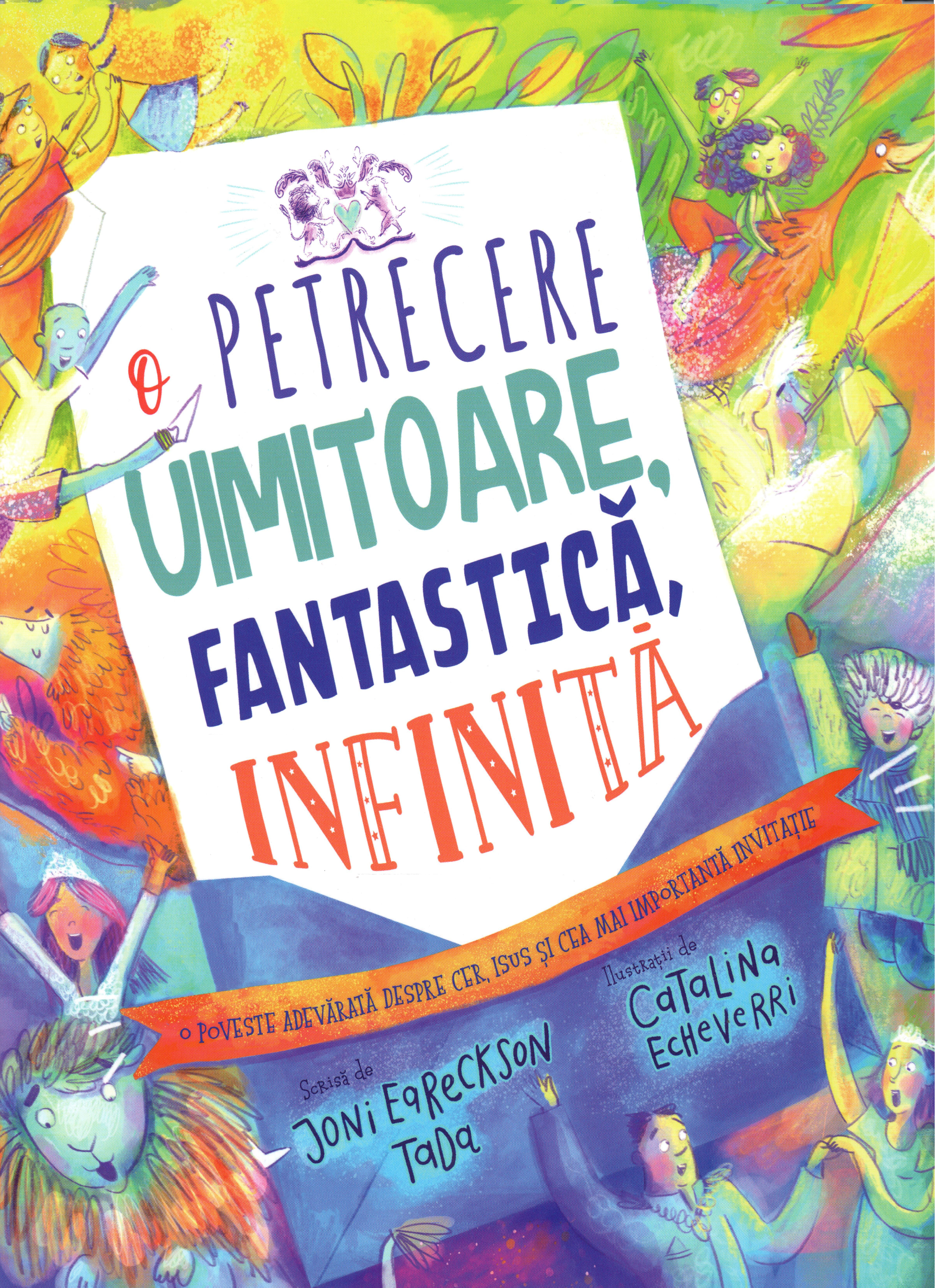 O petrecere uimitoare, fantastica, infinita