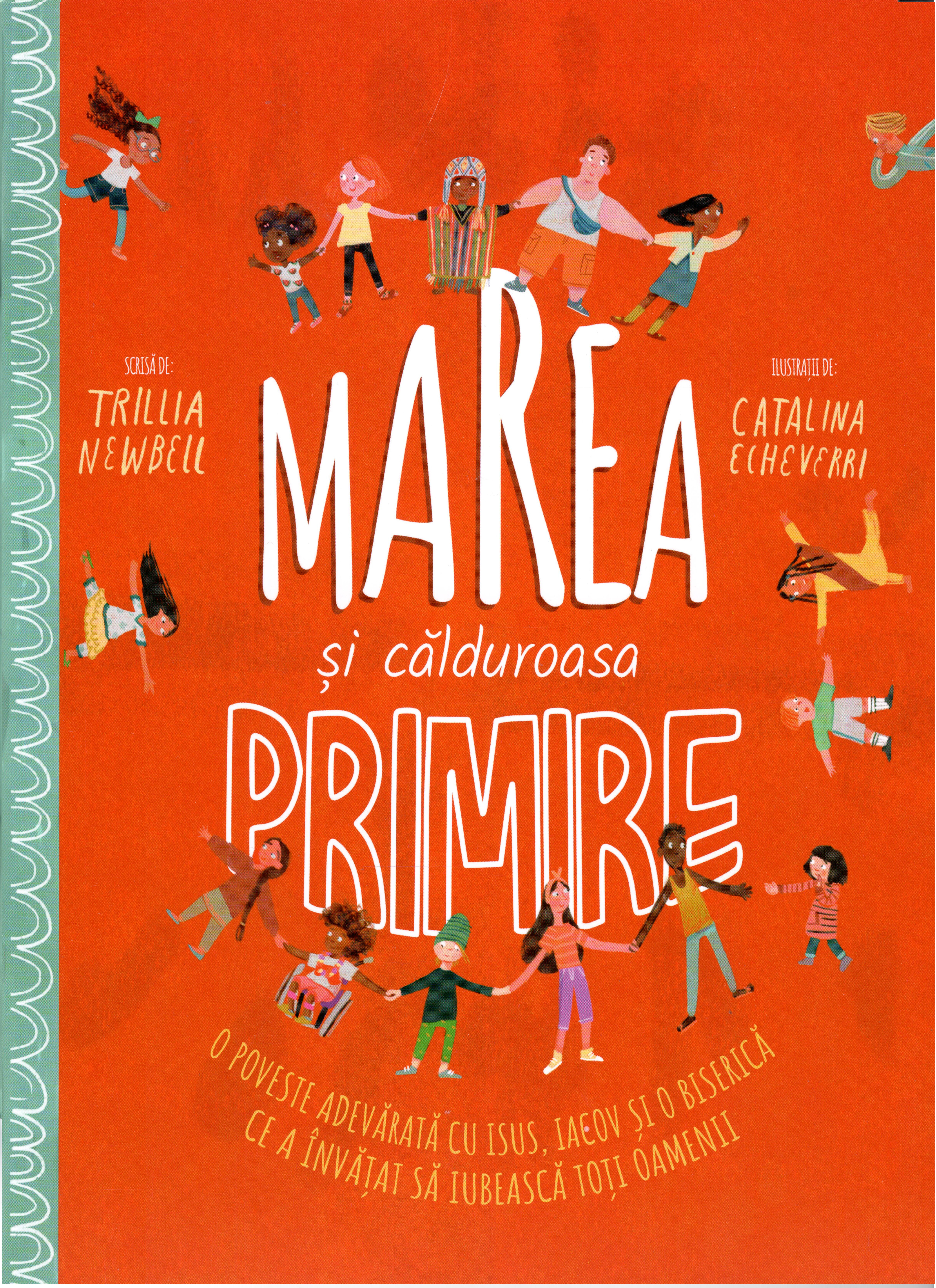 Marea si calduroasa primire
