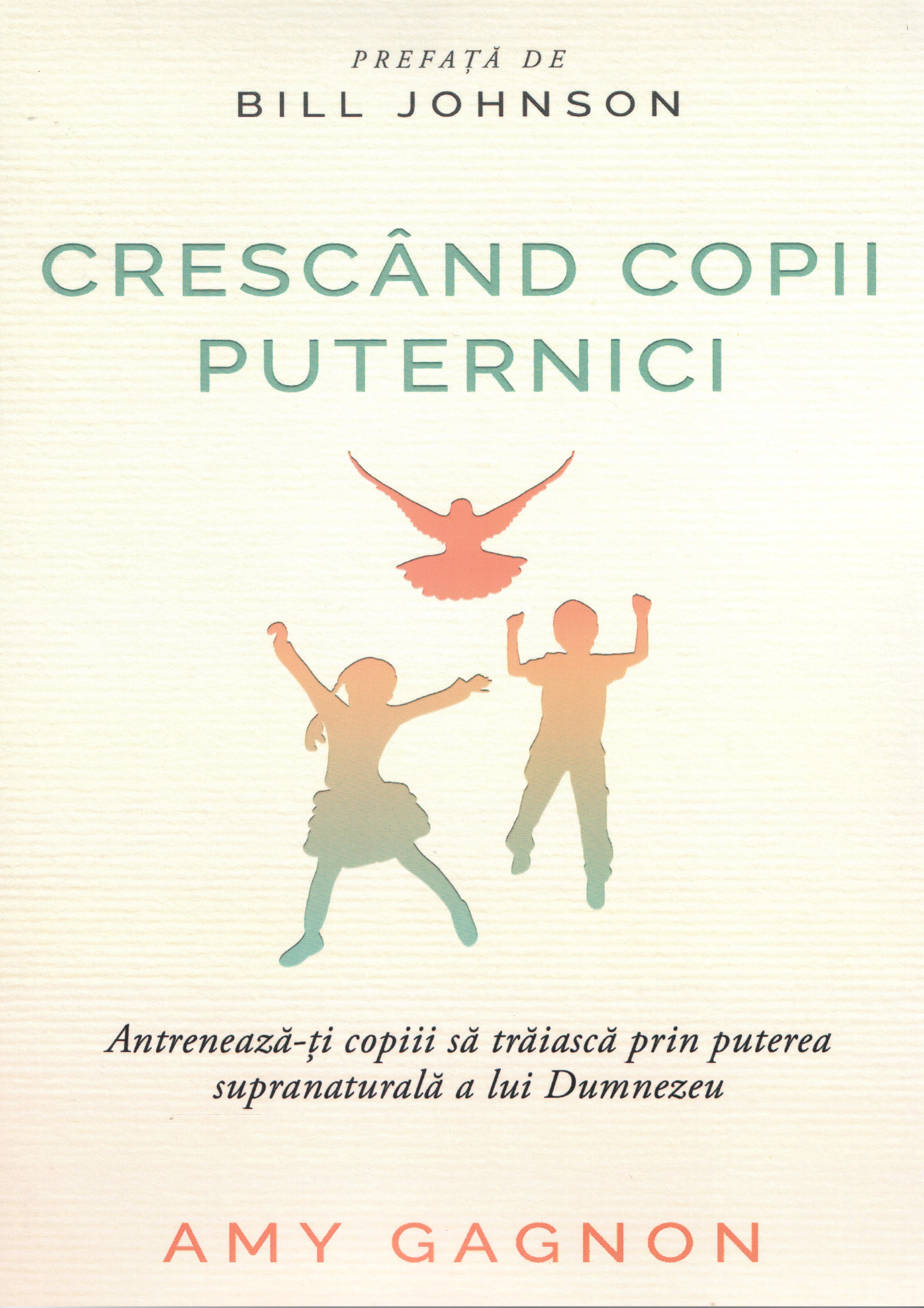 Crescand copii puternici