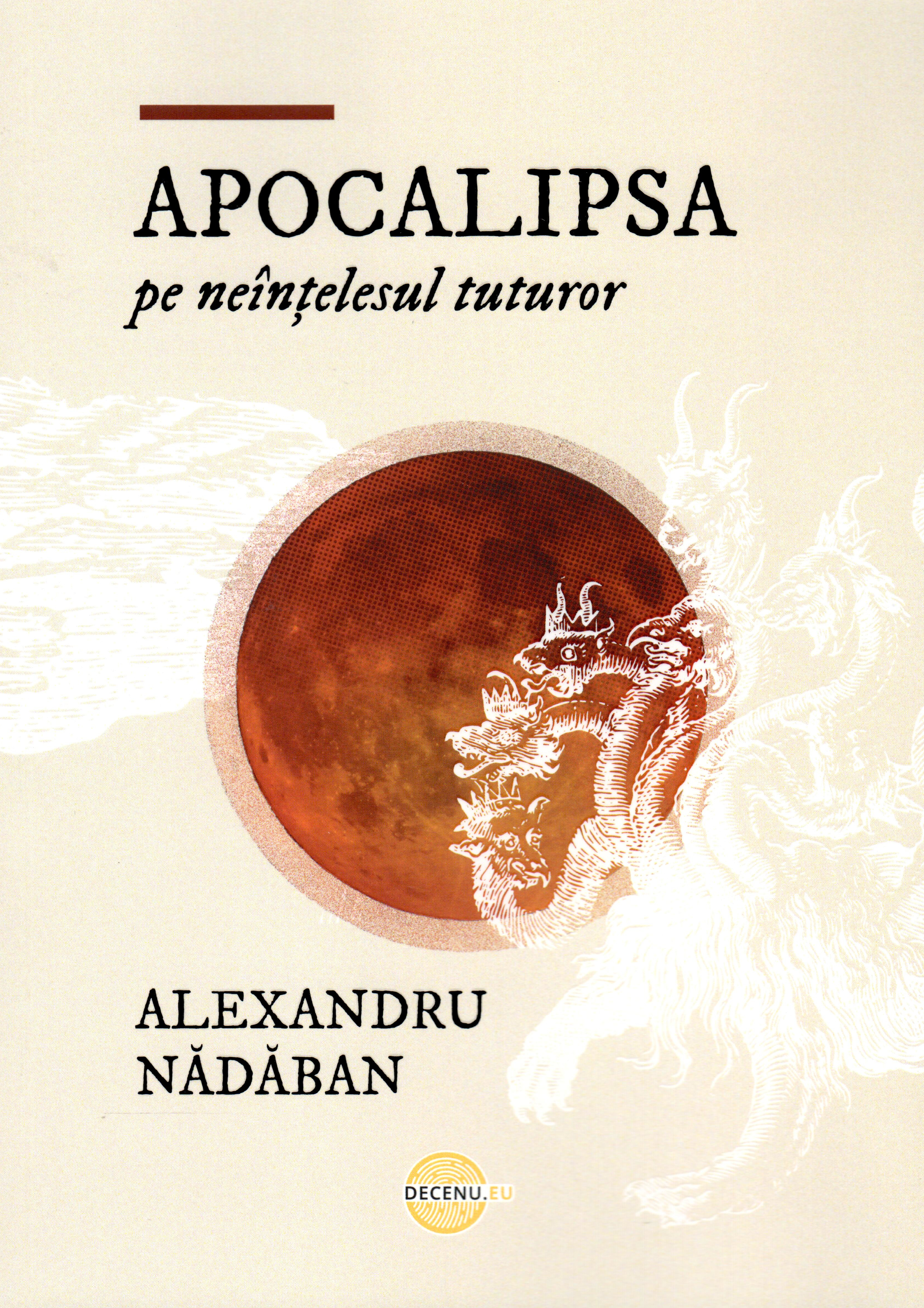 Apocalipsa pe neintelesul tuturor
