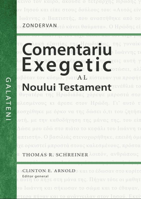 Comentariu exegetic al Noului Testament. Galateni