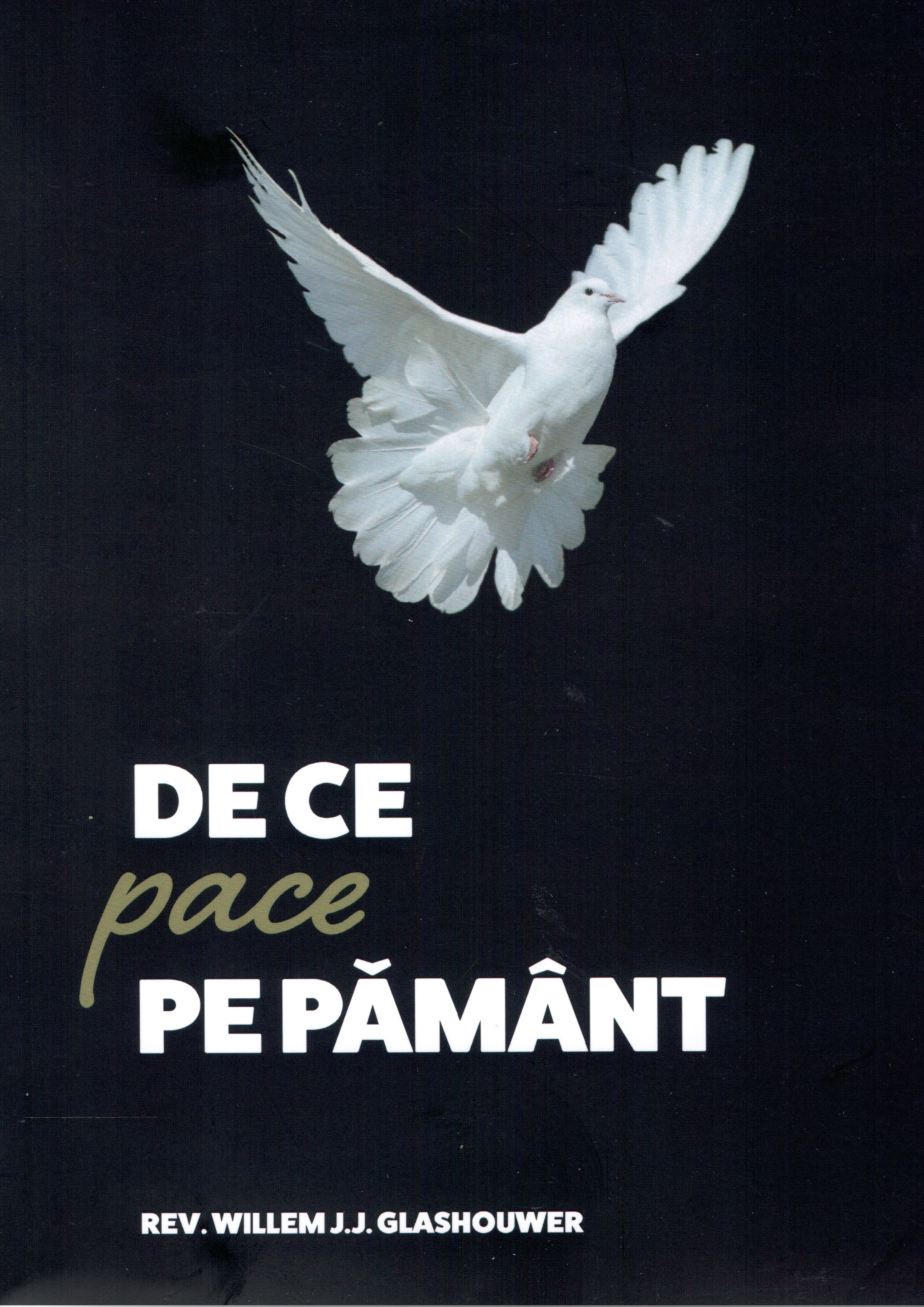 De ce pace pe pământ?