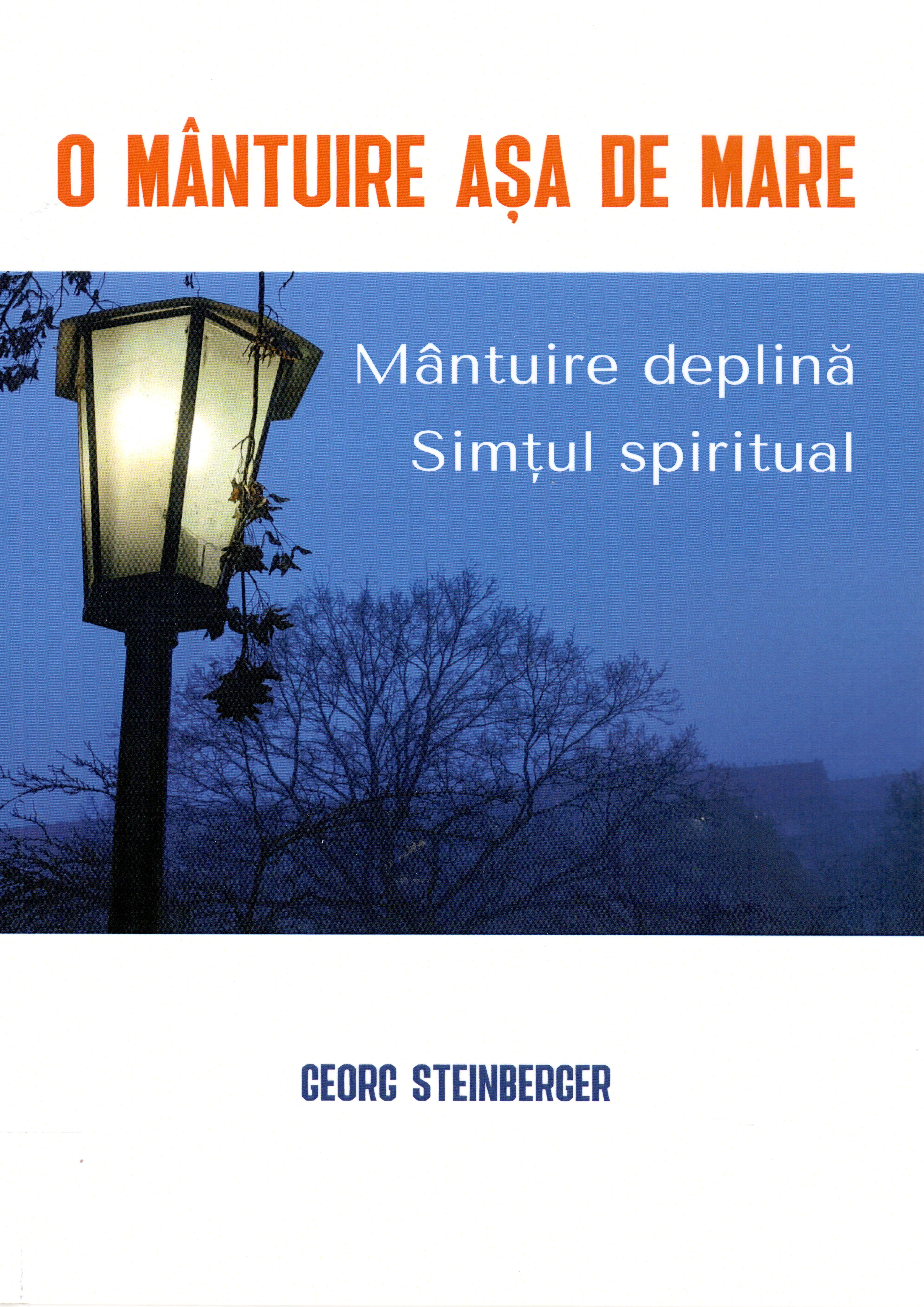 O mântuire așa de mare
