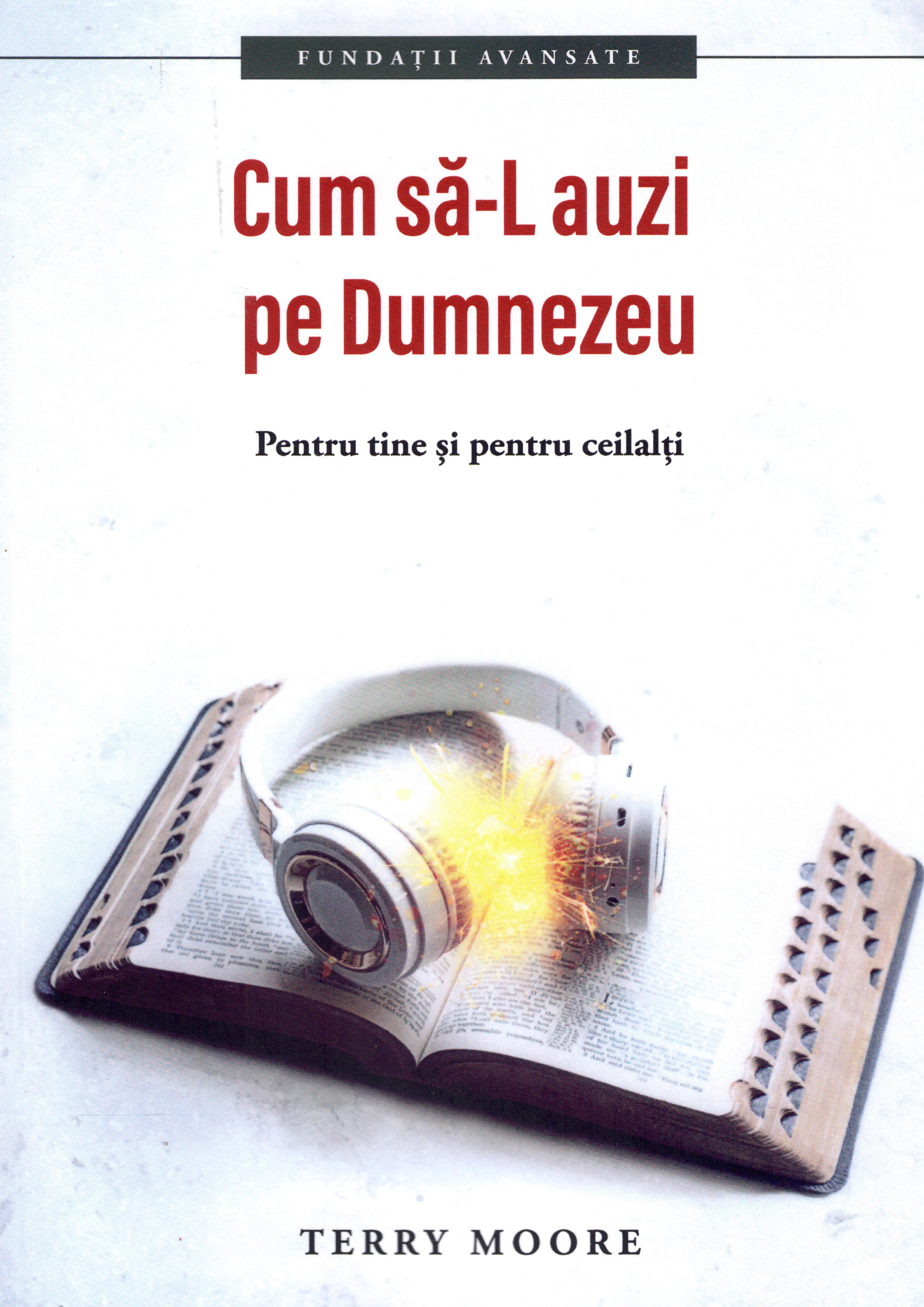 Cum să-L auzi pe Dumnezeu