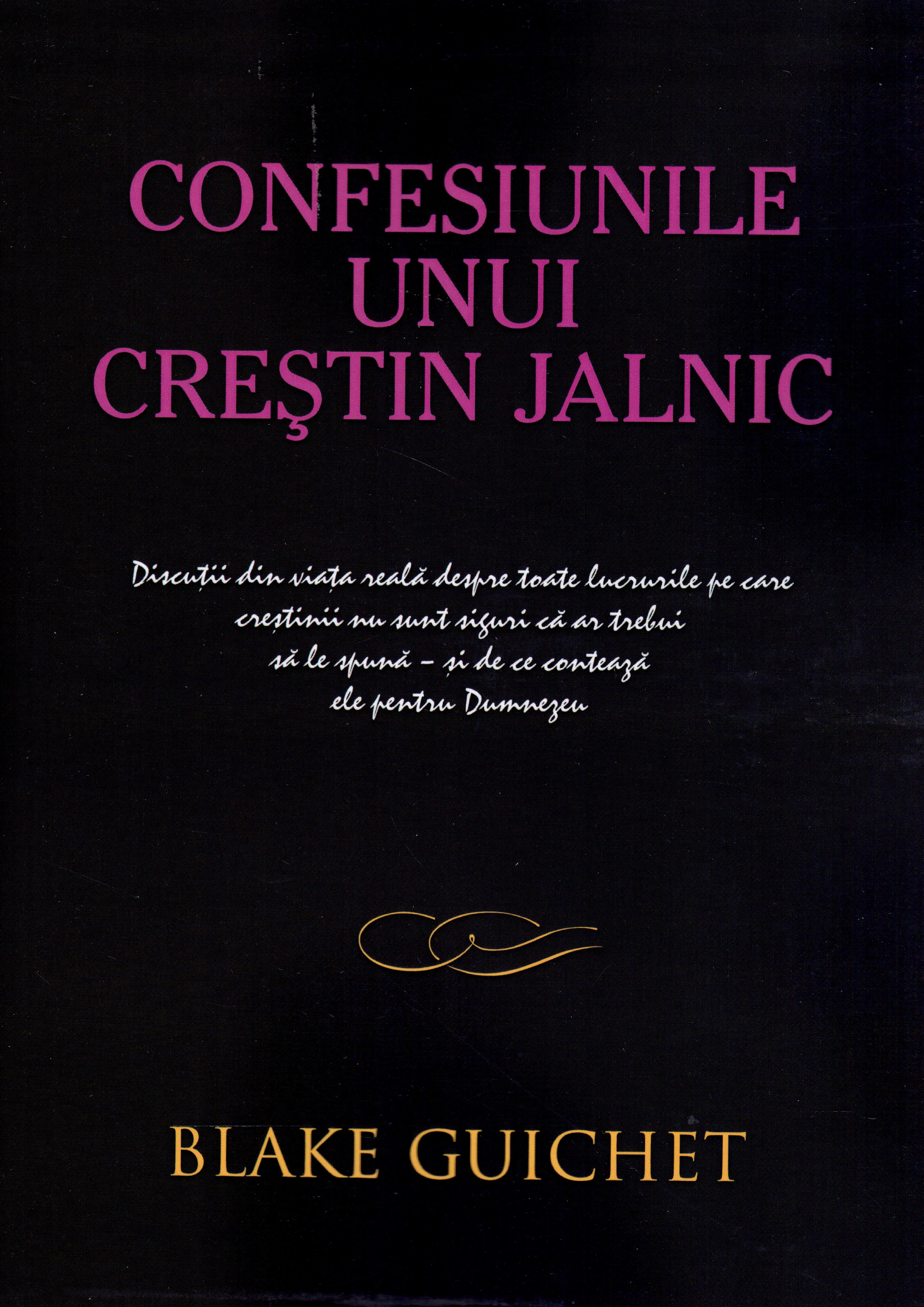 Confesiunile unui creștin jalnic