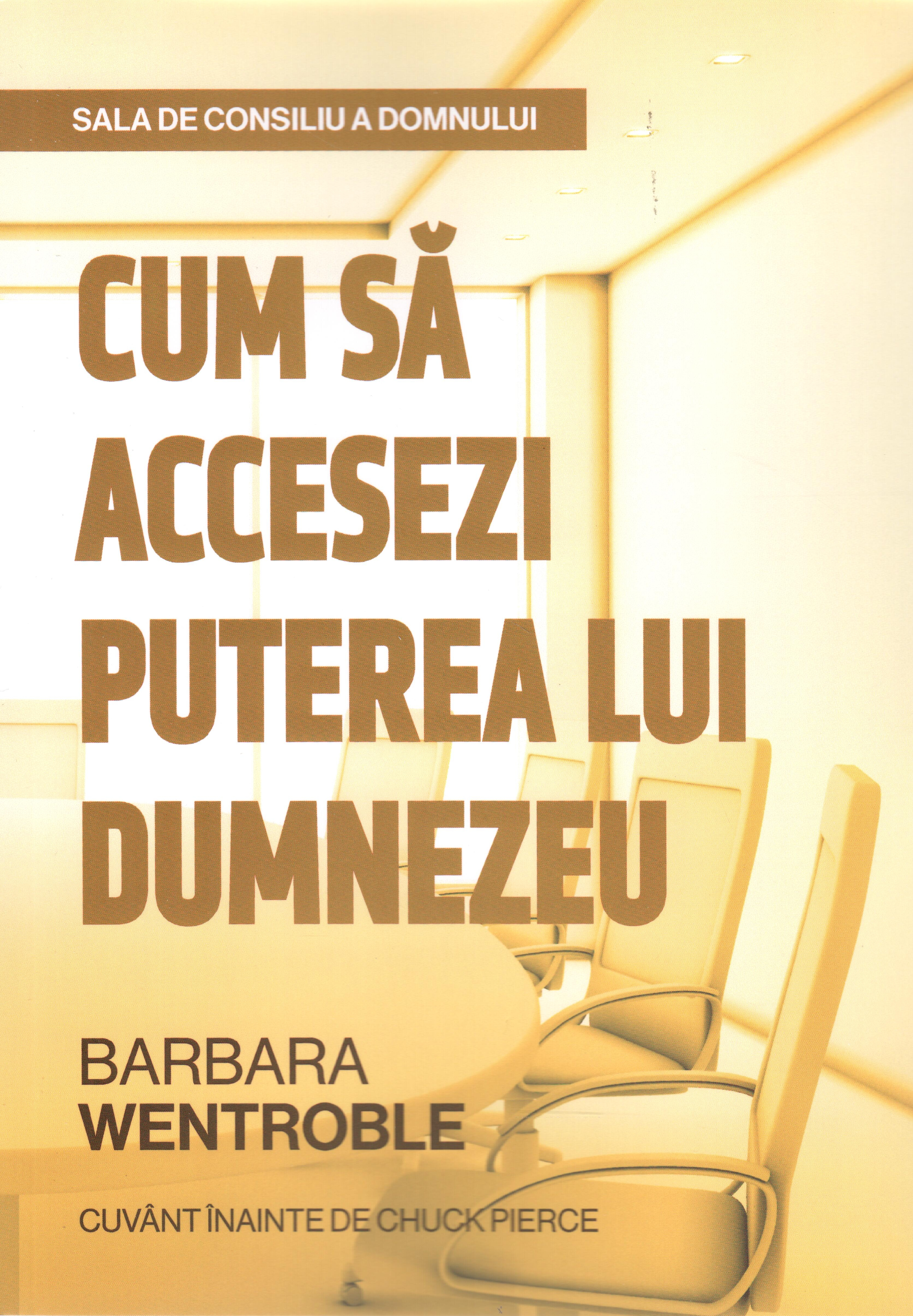 Sala de consiliu a Domnului - Puterea lui Dumnezeu